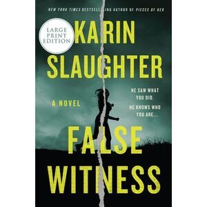 False Witness -- Karin Slaughter